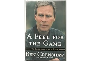 A Feel for the Game: To Brookline and Back