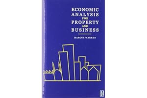 Economic Analysis for Property and Business