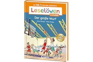 Leselöwen 3. Klasse - Der große Wurf: Die Nr. 1 für den Leseerfolg - Mit Leselernschrift ABeZeh - Kinderbuch über die Liebe zum Basketball ab 8 Jahren
