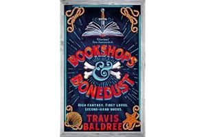 Bookshops & Bonedust: A heart-warming cosy fantasy from the author of Legends & Lattes