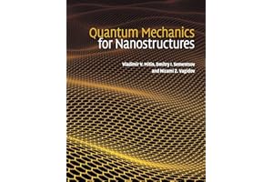 Quantum Mechanics for Nanostructures