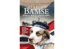 Sea Dog Bamse: World War II Canine Hero