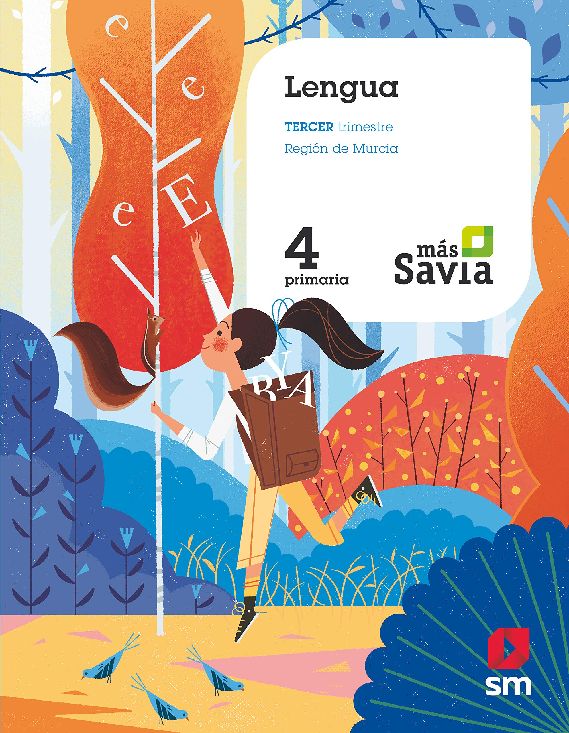 Lengua. 4 Primaria. Mas Savia. Murcia