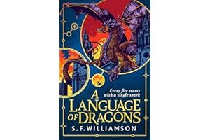 A Language of Dragons: The #1 Sunday Times bestselling dark academia historical fantasy