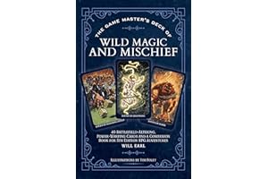 The Game Master's Deck of Wild Magic and Mischief: 40 battlefield-altering, power-warping cards and a companion book for 5th edition RPG adventures (The Game Master Series, 2)