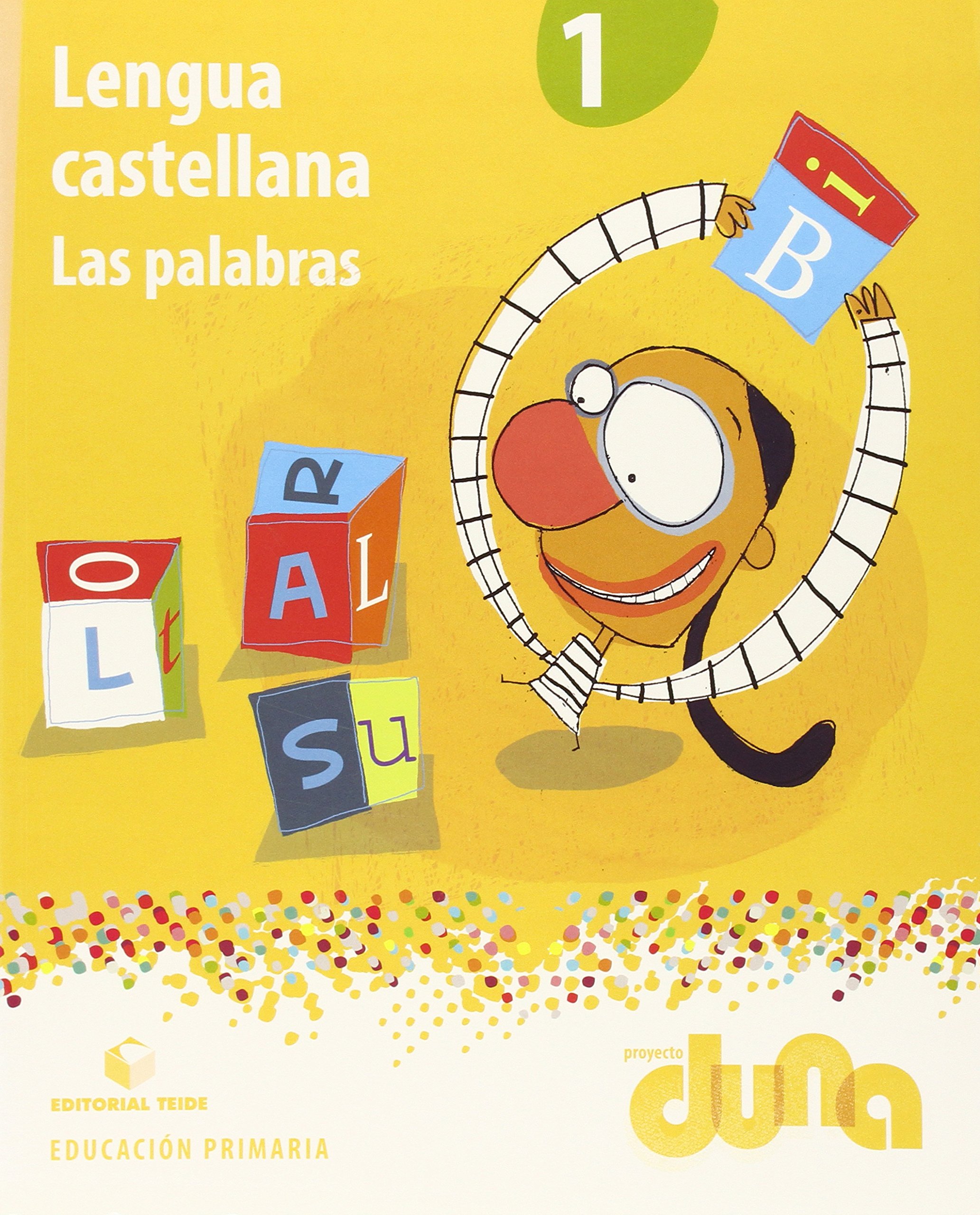 Lengua castellana 1 EPO - Proyecto Duna - Las Palabras
