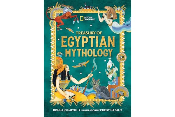 Treasury of Egyptian Mythology: Classic Stories of Gods, Goddesses, Monsters & Mortals