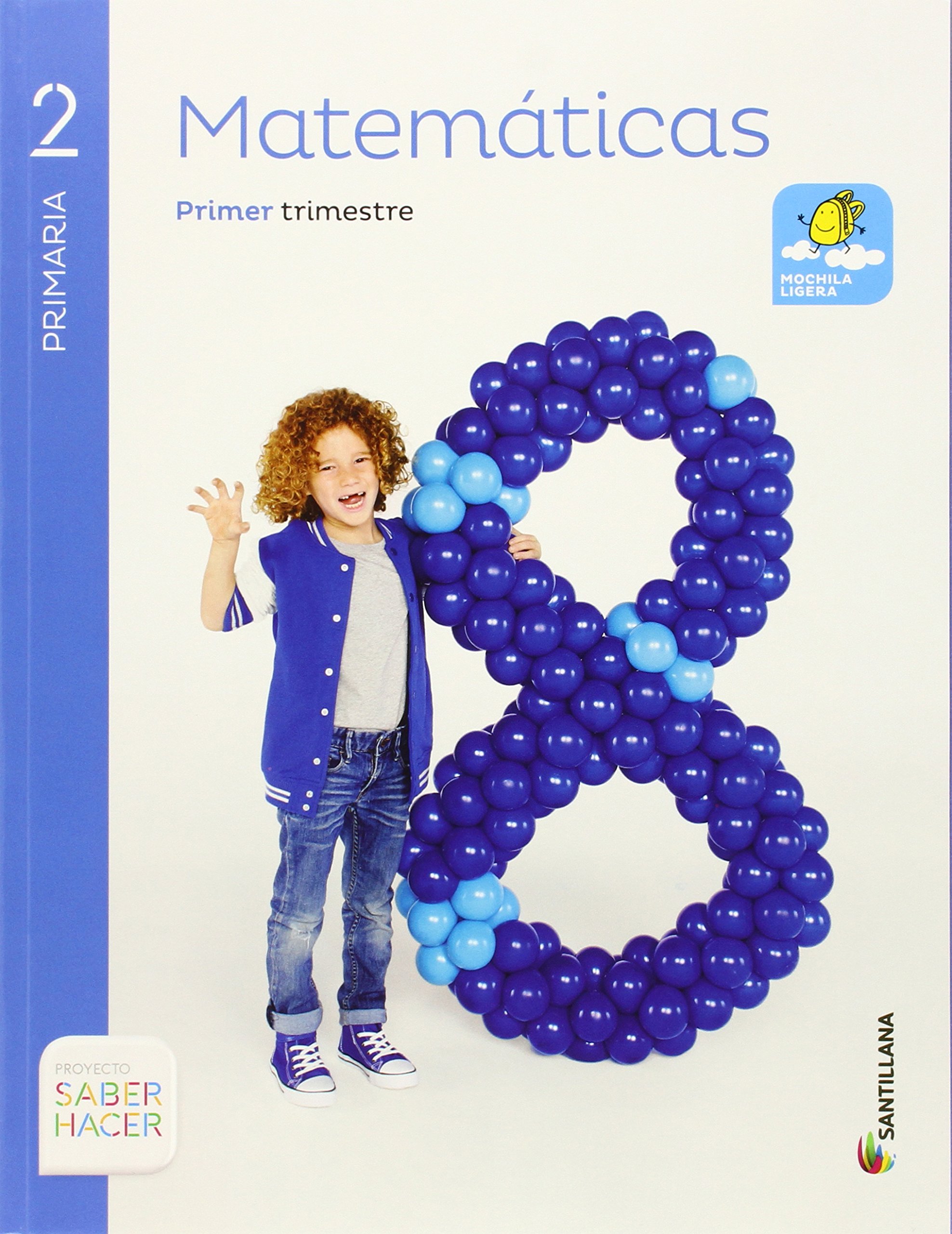 MATEMATICAS 2 PRIMARIA SABER HACER - Pack de 3 libros
