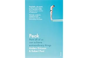 Peak: For Fans of Atomic Habits