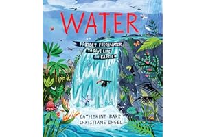 Water: Protect Freshwater to Save Life on Earth