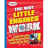 The Way Little Engines Work (Thomas & Friends)