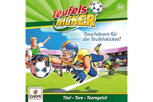 Touchdown für die Teufelskicker!: Teufelskicker 95