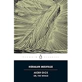 Moby-Dick: or, The Whale (Penguin Classics)