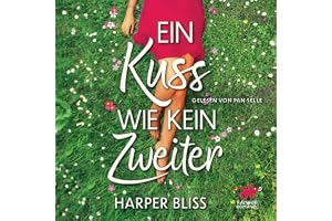 Ein Kuss wie kein zweiter