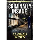 Criminally Insane (Detective Alec Ramsay Series Book 3) (English Edition)