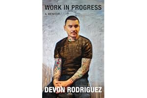 Work in Progress: A Memoir