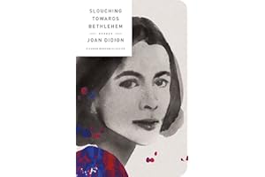 Slouching Towards Bethlehem: Essays (Picador Modern Classics)