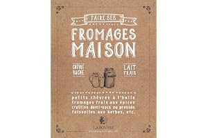 Faire ses fromages maison