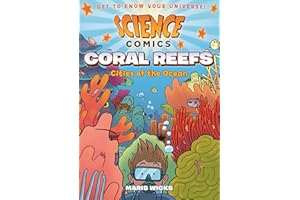 SCIENCE COMICS CORAL REEFS CITIES OF OCEAN