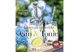 Jakten på en perfekt Gin & tonic