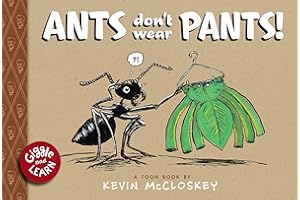 Ants Don't Wear Pants!: TOON Level 1 (Giggle and Learn)