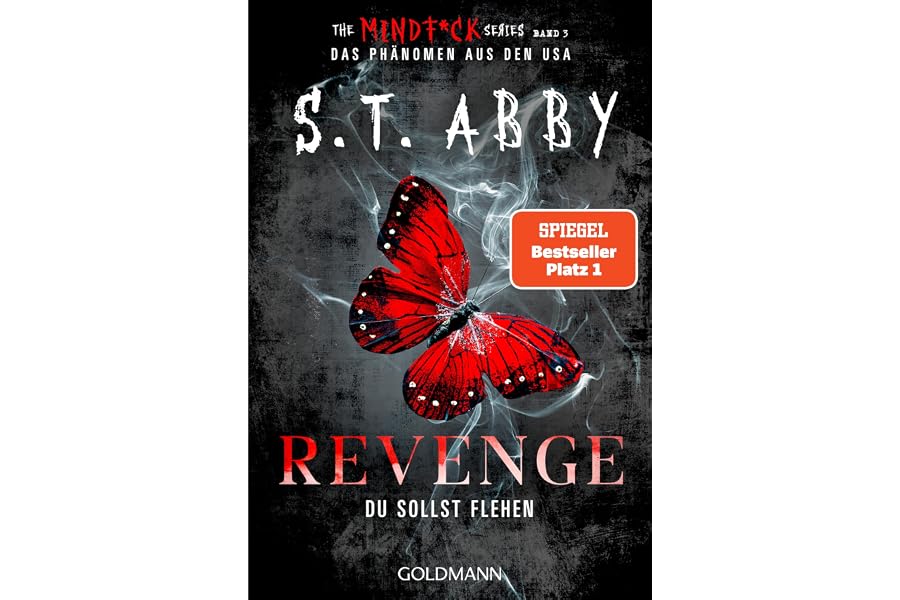 Revenge – Du sollst flehen: »The Mindf*ck Series«: Das Thriller-Phänomen – jetzt auf Deutsch! (Lana-Myers-Reihe, Band 3)