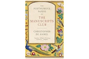 The Posthumous Papers of the Manuscripts Club