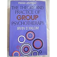 The Theory and Practice of Group Psychotherapy (Revised): Amazon.co.uk ...