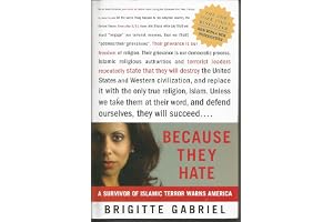 Because They Hate: A Survivor of Islamic Terror Warns America
