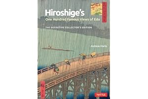 Hiroshige's One Hundred Famous Views of Edo /anglais: The Definitive Collector's Edition (Woodblock Prints)