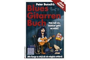 Logistikzentrum Voggenreiter Verlag GmbH Blues Gitarrenbuch - arrangiert für Gitarre - mit Tabulator - mit CD - mit DVD [Noten/Sheetmusic] Komponist: Bursch Peter