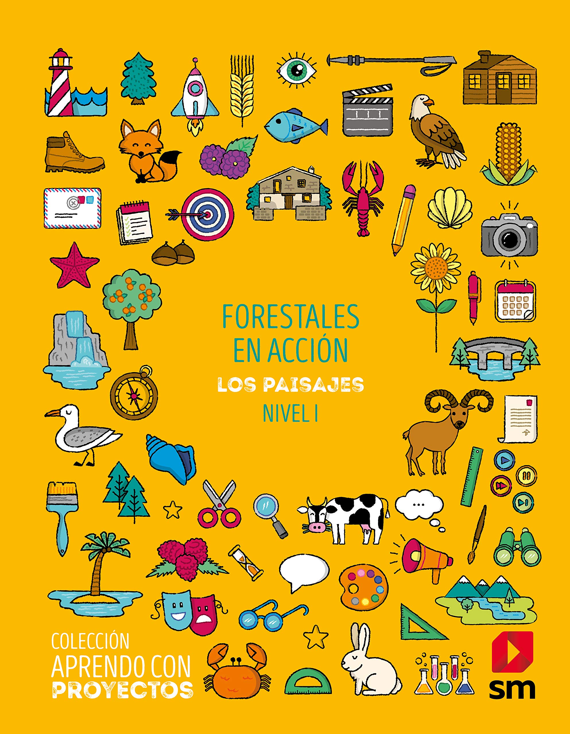 Forestales en acción. Los paisajes. 1 Primaria. . Aprendo con Proyectos