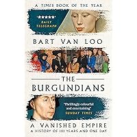The Burgundians: A Vanished Empire