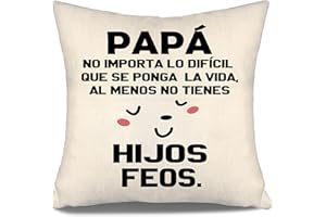 Aosumin Papá no Importa lo difícil Que se ponga la Vida al Menos no Tienes Hijos feos Funda de Cojín Divertida para Papá de Hija Hijo cumpleaños Día del Padre Divertido Regalo Papá(papá-b)