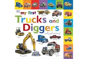 My First Trucks and Diggers Let's Get Driving (My First Tabbed Board Book)