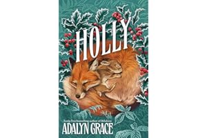 Holly: A Belladonna Novella