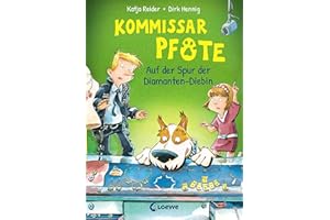 Kommissar Pfote (Band 2) - Auf der Spur der Diamanten-Diebin: Begleite den beliebten Hunde-Held bei seiner Spurensuche - Lustiger Kinderkrimi zum Vorlesen und ersten Selberlesen ab 6 Jahren