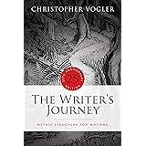 The Writer's Journey: Mythic Structure for Writers. 25th Anniversary Edition