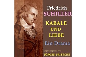 Kabale und Liebe: Ein Drama