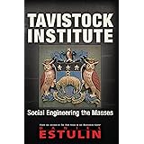 Tavistock Institute: Social Engineering the Masses