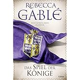 Das Spiel der Könige: Historischer Roman (Waringham Saga, Band 3)