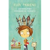 Cuentos para entender el mundo 2 (MAXI)