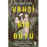 Vahşi Bir B&uuml;y&uuml;