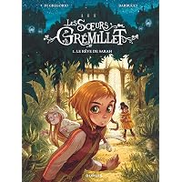 Les soeurs Grémillet - Tome 5 - Les trois souhaits : Di Gregorio ...