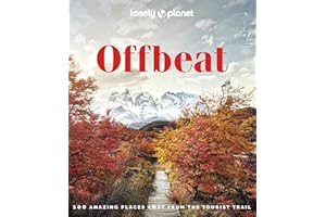 Offbeat - 1ed - Anglais: 100 Alternative Travel Experiences for Adventurers Seeking Peaceful, Lesser-Known Destinations - Insider Tips, Stunning Photography & Local Impact