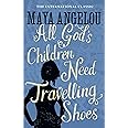 All God's Children Need Travelling Shoes