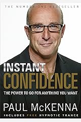 Instant Confidence: The No. 1 Bestseller Paperback
