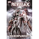 Marvel Essentials 7. Patrulla-X: La maldici&oacute;n de los mutantes