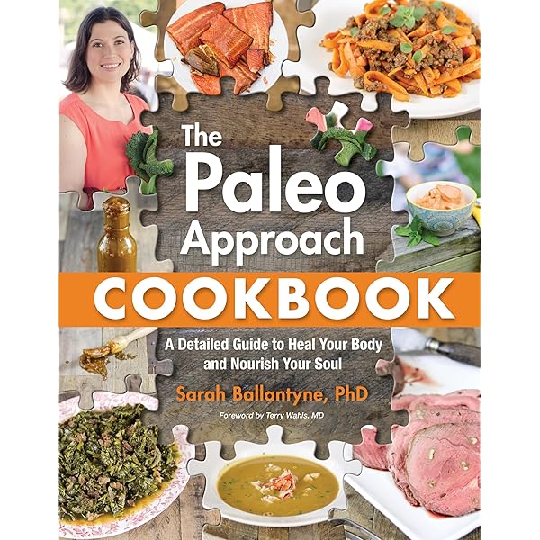 Paleo Principles: The Science Behind the Paleo Template, Step-by