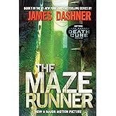 The Maze Runner: Book One of the Maze Runner Series: 1